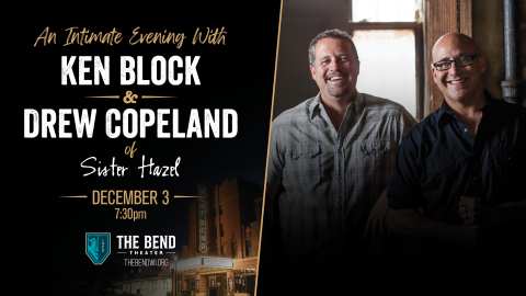 Ken Block & Drew Copeland of Sister Hazel